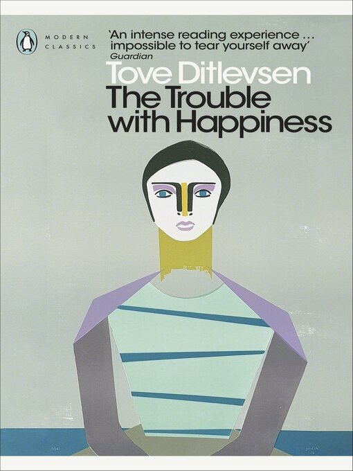 Title details for The Trouble with Happiness by Tove Ditlevsen - Wait list